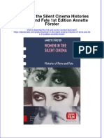 Dơnload Women in The Silent Cinema Histories of Fame and Fate 1st Edition Annette Förster Full Chapter