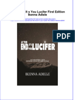 Get at The End It S You Lucifer First Edition Ikenna Adiele PDF Full Chapter