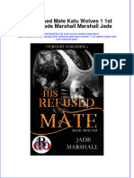 Dơnload His Refused Mate Katu Wolves 1 1st Edition Jade Marshall Marshall Jade Full Chapter