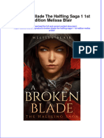 Dơnload A Broken Blade The Halfling Saga 1 1st Edition Melissa Blair Full Chapter