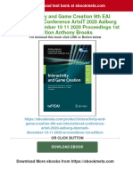 Interactivity and Game Creation 9th EAI International Conference ArtsIT 2020 Aalborg Denmark December 10 11 2020 Proceedings 1st Edition Anthony Brooks Download PDF