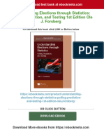 Get Understanding Elections Through Statistics: Polling, Prediction, and Testing 1st Edition Ole J. Forsberg Free All Chapters