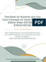 Immediate Download Test Bank For Nutrition and You Core Concepts For Good Health 1st Edition Blake 0321897226 9780321897220 All Chapters