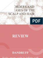 Disorders and Diseases of The Scalp and Hair