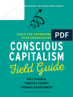 Raj Sisodia Timothy Henry Thomas Eckschmidt Conscious Capitalism Field Guide Tools For Transformi