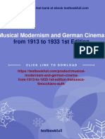 Get Musical Modernism and German Cinema From 1913 To 1933 1st Edition Francesco Finocchiaro (Auth.) Free All Chapters