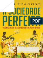 A Sociedade Perfeita - João Fragoso