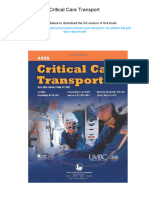 Critical Care Transport. 1st Edition. ISBN 076371223X, 978-0763712235