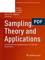 Sampling: Theory and Applications: Stephen D. Casey Kasso A. Okoudjou Michael Robinson Brian M. Sadler Editors