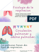 Fisiologia de La Respiracion: Carmen Ximena Solis Quiroz Valeria Rivadeneyra Perez Diana Itzel Salinas Barroso