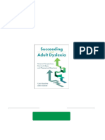 Instant Download Succeeding and Adult Dyslexia: Personal Perspectives, Practical Ideas, and Theoretical Directions Carol Leather PDF All Chapter