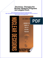 Full Download Nuclear Decisions. Changing The Course of Nuclear Weapons Programs Lisa Langdon Koch File PDF All Chapter On 2024