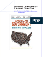 Full Download American Government: Institutions and Policies Sixteenth Edition Bose File PDF All Chapter On 2024