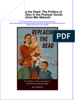 Full Download Replacing The Dead: The Politics of Reproduction in The Postwar Soviet Union Mie Nakachi File PDF All Chapter On 2024