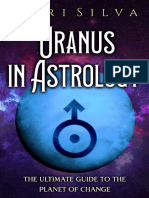 Uranus in Astrology The Ultimate Guide To The Planet of Change (Planets in Astrology) (Mari Silva) (Z-Library)