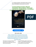 Pure and Functionalized Carbon Based Nanomaterials-Analytical, Biomedical, Civil and Environmental Engineering Applications 1st Edition Pawel K. Zarzycki (Editor) 2024 Scribd Download