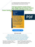 Health and Social Care Systems of the Future Demographic Changes Digital Age and Human Factors Proceedings of the Healthcare Ergonomics and Patient Safety HEPS 3 5 July 2019 Lisbon Portugal Teresa Patrone Cotrim download pdf