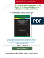 Climate Change and Biodiversity Governance in The Amazon at The Edge of Ecological Collapse 1st Edition Joana Castro Pereira Eduardo Viola