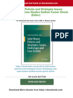 Solid Waste Policies and Strategies Issues Challenges and Case Studies Sadhan Kumar Ghosh (Editor) All Chapter Instant Download