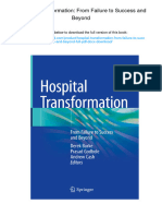 Hospital Transformation: From Failure To Success and Beyond., 978-3030154479