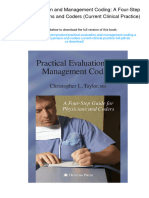 Practical Evaluation and Management Coding: A Four-Step Guide For Physicians and Coders (Current Clinical Practice) - , 978-1588296948