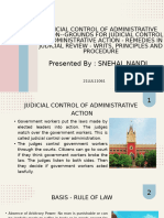 Judicial Control of Administrative Action - Grounds For Judicial Control of Administrative Action-Remedies in Judicial Review - Writs, Principles and Procedure