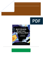 Full Download Beyond Racial Capitalism 1st Edition Hossein PDF