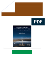 (Ebooks PDF) Download Technologies For Solar Thermal Energy: Theory, Design And, Optimization 1st Edition MD Hasanuzzaman (Editor) Full Chapters