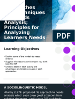 Approaches and Techniques For Needs Analysis