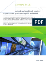 Increasing Broadcast and Multicast Service Capacity and Quality Using LTE and MBMS