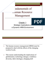 Chapter 1 Strategic Implications of A Dynamic HRM Environmen