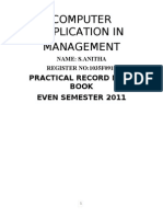 Computer Application in Management: Practical Record Note Book Even Semester 2011