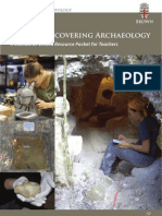 Dig It!: Enabling Teachers To Broaden Their Tools For Teaching About Archaeology.