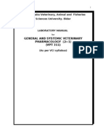 GENERAL AND SYSTEMIC VETERINARAY PHARMACOLOGY Practical Manual