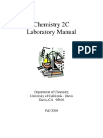 Chemistry 2C Laboratory Manual: Department of Chemistry University of California - Davis Davis, CA 95616