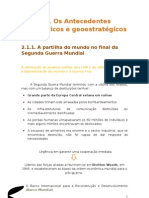 Os Antecedentes Geopolíticos e Geoestrategicos