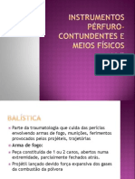 Aula 03 - Instrumentos Pérfuro-Contundentes e Meios Físicos