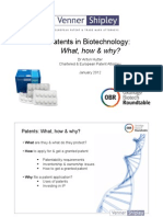 Patents in Biotechnology: What, How & Why?