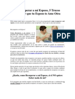 Como Recuperar A Mí Esposo, 5 Trucos para Lograr Que Tu Esposo Te Ame Otra Vez