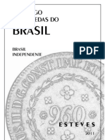 Catalogo Das Moedas Do Brasil Independente 1822-2010 - Esteves