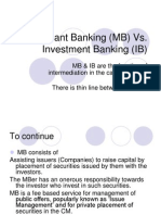 Merchant Banking (MB) vs. Investment Banking (IB)