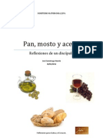 Pan, Mosto y Aceite