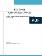 Tracheostomy Training Resources: A Guide To Tracheostomy Management in Critical Care and Beyond