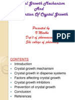 Crystal Growth Mechanism and Prevention of Crystal Growth