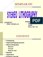 Stereo Lithography Presentation