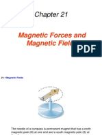 21 Magnetic Forces and Magnetics Fields