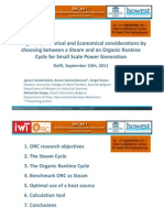 Energetical Technical and Economical Consideration by Choosing Between A Steam and ORC For Small Scale Power Generation