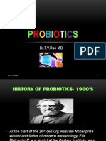 Probiotics