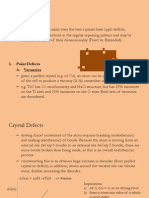 Crystal Defects: 1. Point Defects A. Vacancies