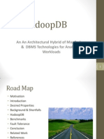 Hadoopdb: An An Architectural Hybrid of Mapreduce & Dbms Technologies For Analytical Workloads